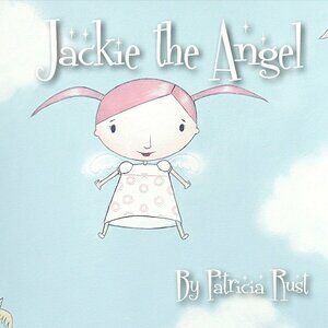 Author-Signed Copies of "Jackie the Angel"